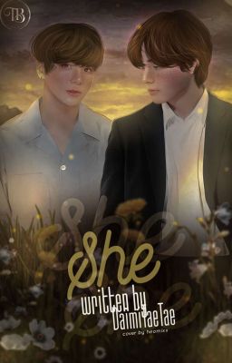 She | TERMINADA TAEKOOK 