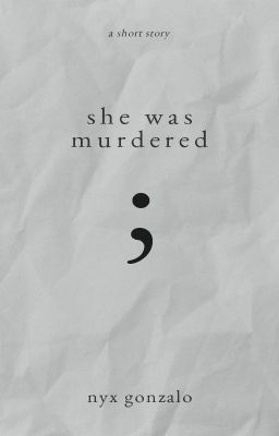 She Was Murdered