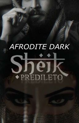 SHEIK PREDILETO