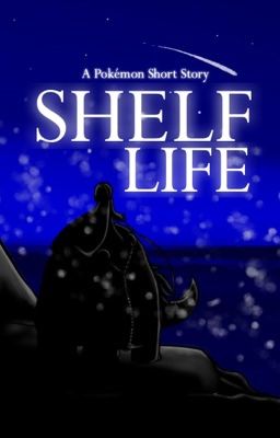 Shelf Life ❄️ Pokémon Short Story