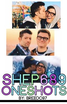 Shep689 Oneshots