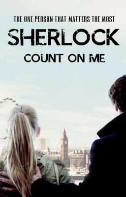 Sherlock - Count on me