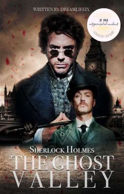 Sherlock Holmes : The Ghost Valley