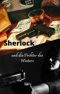 Sherlock und die Tochter des Winters