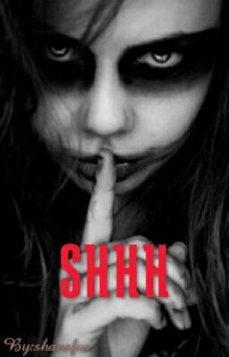 Shhh