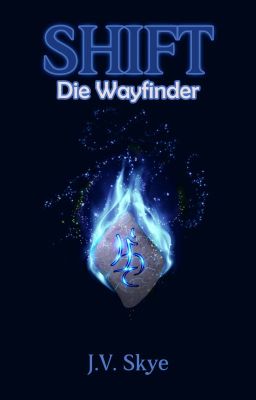 SHIFT: Die Wayfinder