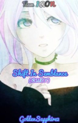 Shift in Semblance (RWBY)