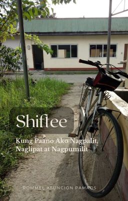 Shiftee: Kung Paano Ako Nagpalit, Naglipat at Nagpumilit