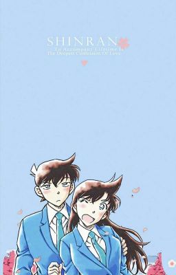 [ShinRan] Sợi dây chuyền năm ấy