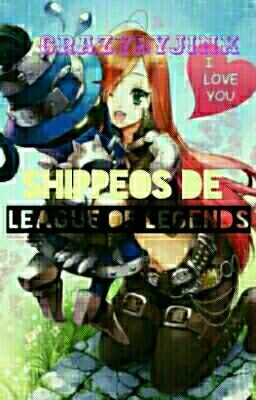 Shippeos de League of Legends 