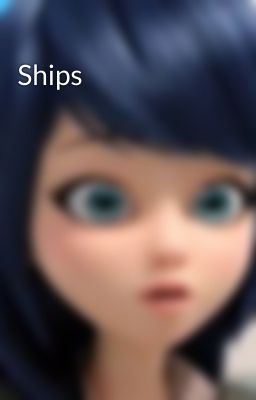 Ships