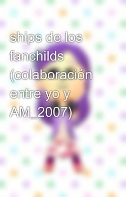 ships de los fanchilds (colaboración entre yo y AM_2007)