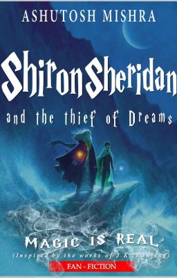 Shiron Sheridan and the Thief of Dreams