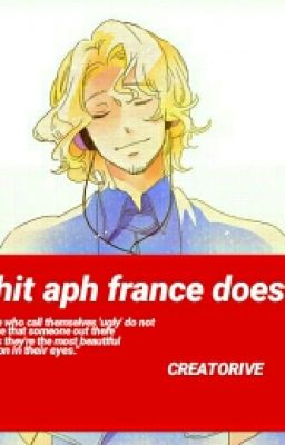 Shit APH France Does 