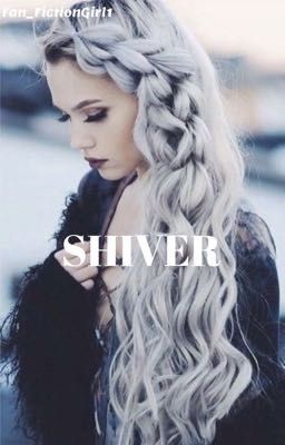 Shiver