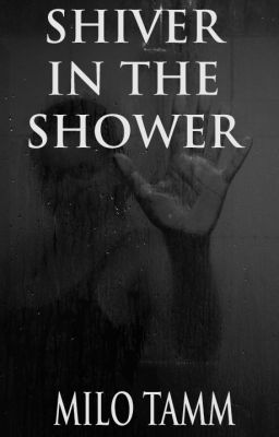 Shiver In The Shower