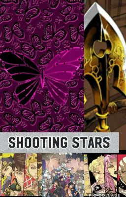 Shooting Stars || A Jojo's Bizarre Adventures Roleplay