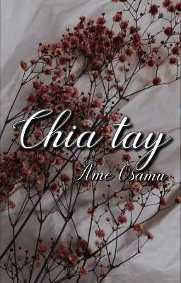 [Short] Chia tay