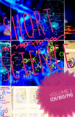 Short Science Volume 1 (Ch/Bio/Ph)