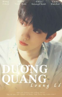 [Short | SEVENTEEN] Dương quang loang lổ - Tomorrow Never Knows