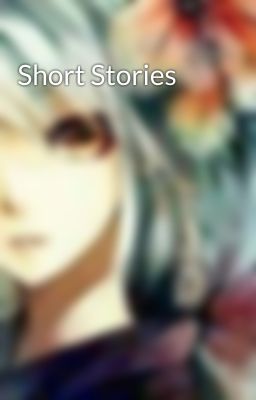 Short Stories