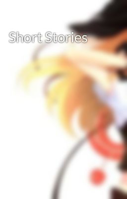 Short Stories