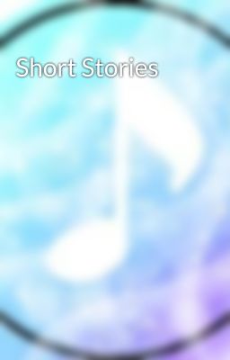 Short Stories