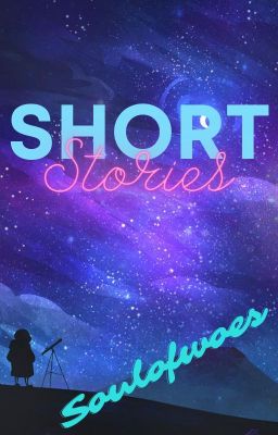 Short Stories