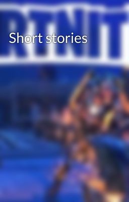 Short stories 