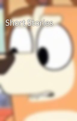 Short Stories