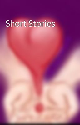 Short Stories