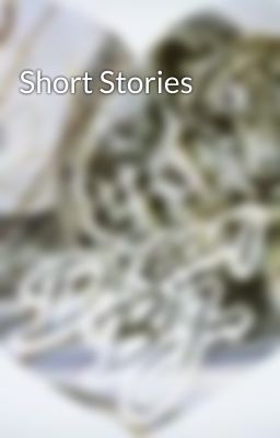 Short Stories