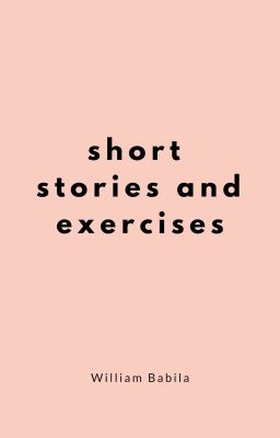 Short stories and exercises