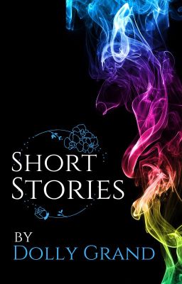 Short Stories by Dolly Grand