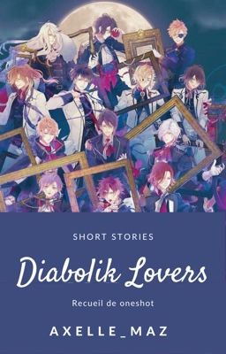 Short Stories Diabolik Lovers 