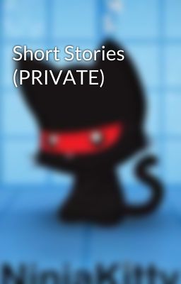 Short Stories (PRIVATE)