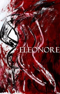 Short Story: ELEONORE