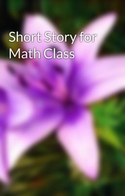 Short Story for Math Class