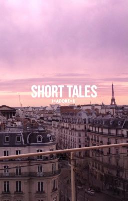 Short Tales