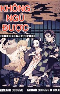 [ShortFanfiction_Kimetsu No Yaiba] Không ngủ được