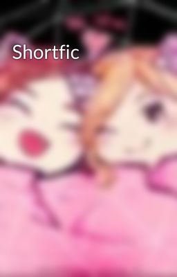 Shortfic