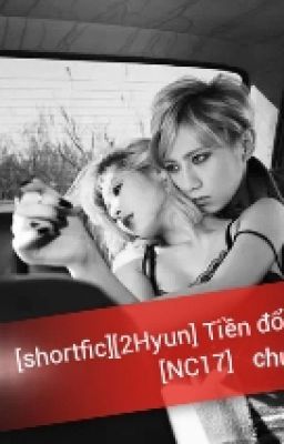 [Shortfic][2Hyun] Tiền đổi lấy em [Nc17]