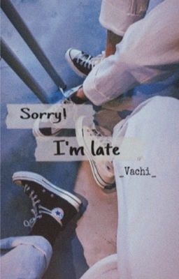 [Shortfic/BrightWin] SORRY! I'M LATE