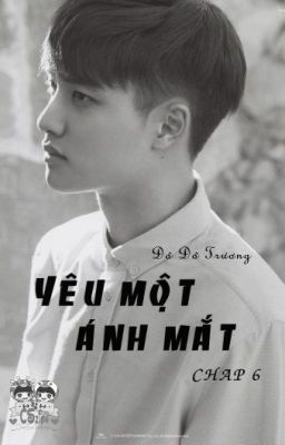 [Shortfic][Chansoo] Yêu một ánh mắt