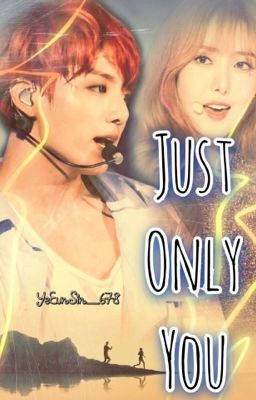 [SHORTFIC][FULL] Chỉ Riêng Mình Em