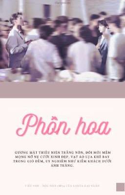 [SHORTFIC/HẢO ĐA VŨ] Phồn hoa