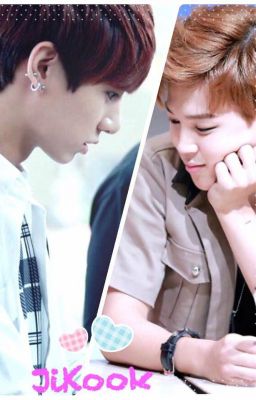 (Shortfic) Jikook/Kookmin - Nhật Ký