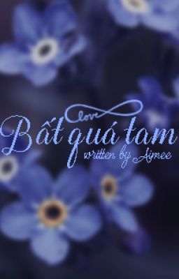 [SHORTFIC]][JUNHAO] BẤT QUÁ TAM