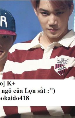 [Shortfic] [Kaisoo] Ruộng ngô của lợn sắt