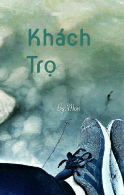 [Shortfic] Khách trọ